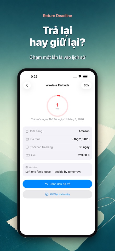 Return Deadline: hạn trả hàng 3